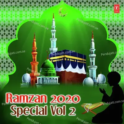 Harsu Ye Shor Hai Mahe Ramzaan Aa Gaya - Haji Tasneem Aarif album cover 