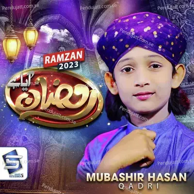 Ramzan Aya Hai - Mubashir hasan qadri album cover 