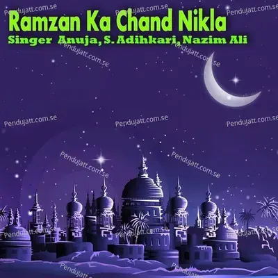 Ramzan Ka Chand Nikla - Anuja album cover 