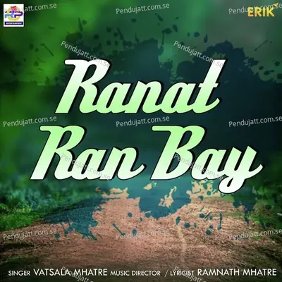 Ranat Ran Bay - Vatsala Mhatre album cover 