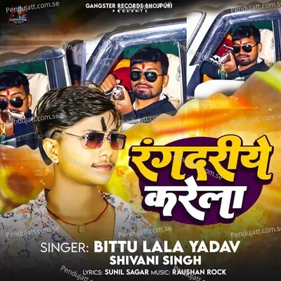 Randariye Karila - Bittu Lala Yadav album cover 