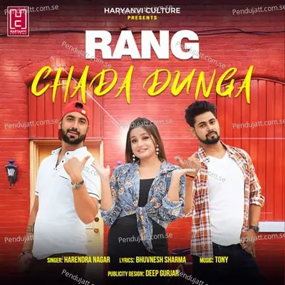 Rang Chada Dunga - Harendra Nagar album cover 