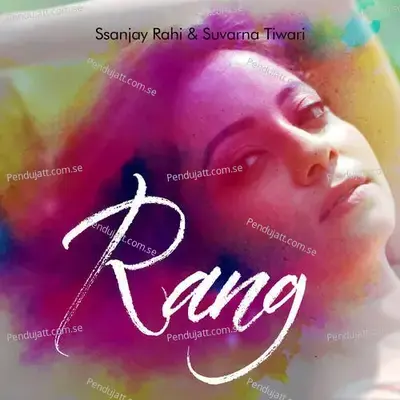 Rang - Suvarna Tiwari album cover 