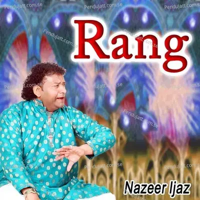 Rang - Nazeer Ijaz album cover 