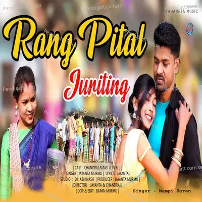 Rang Pital Juriting - Jayanta Murmu album cover 