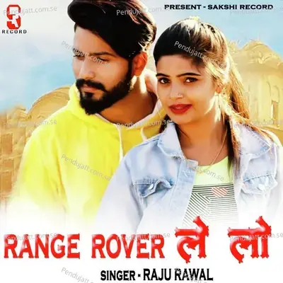 Range Rover Le Lo - Raju Rawal