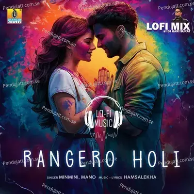 Rangero Holi Lofi Mix - Hamsalekha album cover 