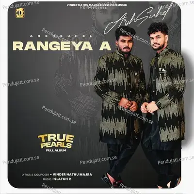 Rangeya A - True Pearls - Arshsuhel album cover 