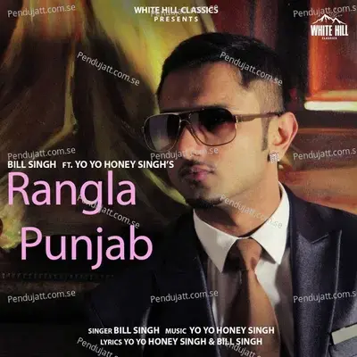 Rangla Punjab - Yo Yo Honey Singh album cover 