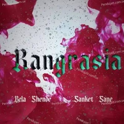 Rangrasia - Sanket Sane album cover 