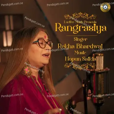 Rangrasiya - Rekha Bhardwaj album cover 