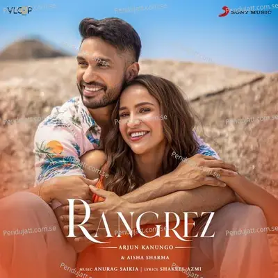 Rangrez - Arjun Kanungo album cover 