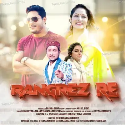 Rangrez Re - PawanDeep Rajan album cover 