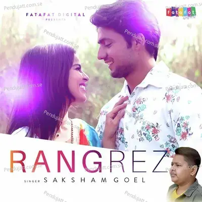 Rangrez - Saksham Goel album cover 