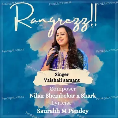 Rangrezz - Vaishali Samant album cover 