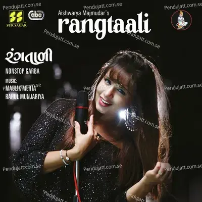 Rangtaali - Non Stop Garba - Aishwarya Majmudar