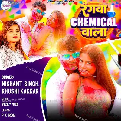 Rangwa Chemical Wala - Nishant Singh album cover 