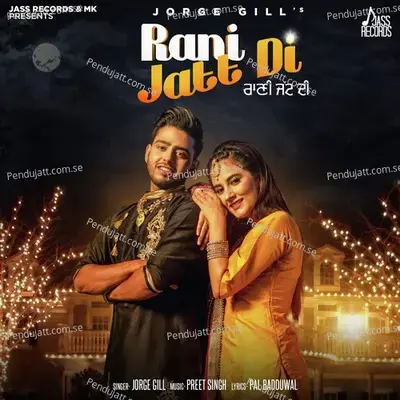 Rani Jatt Di - Jorge Gill album cover 