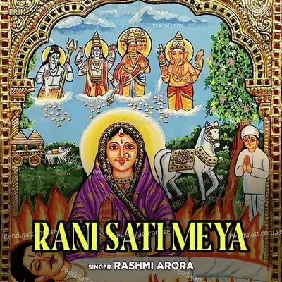 Rani Sati Meya - Rashmi Arora album cover 