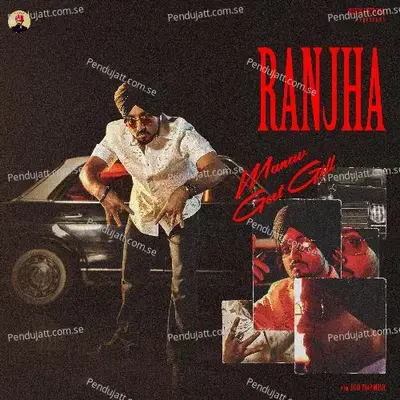 Ranjha - Manavgeet Gill album cover 