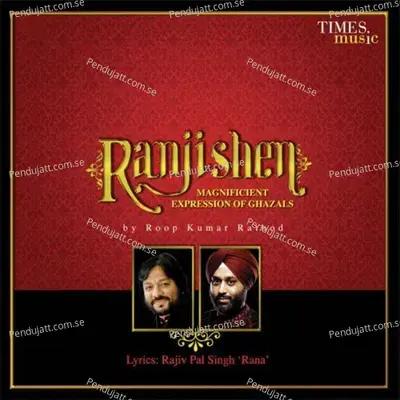 Ranjishen - Roopkumar Rathod cover album