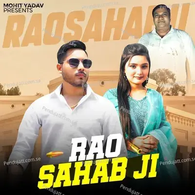 Rao Sahab Ji - Mohit Yadav album cover 