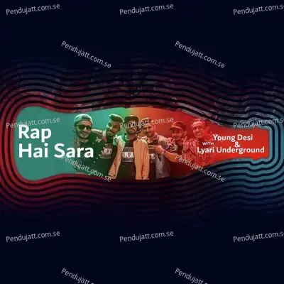 Rap Hai Sara - Young Desi album cover 