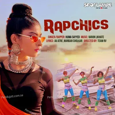 Rapchics - Huma Sayyed album cover 