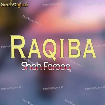 Raqiba - Shah Farooq cover album