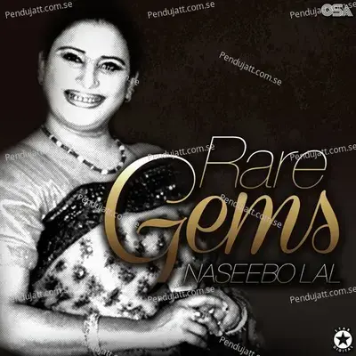 Tu Inj Te Nahi Kadi Aona - Naseebo Lal album cover 