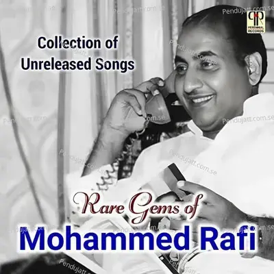 Na Apne Hi Samajhte Hain - Mohammed Rafi album cover 