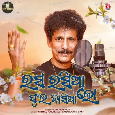 Rasa Rasia Phula Basia Lo - Papu Pam Pam album cover 