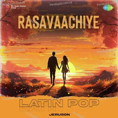 Rasavaachiye - Latin Pop - Jeruson album cover 