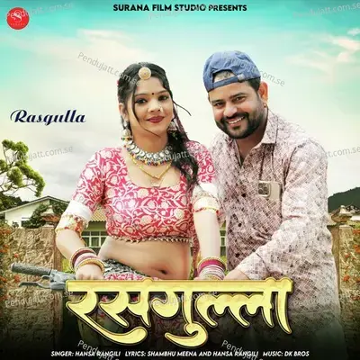 Rasgulla - Hansa Rangili album cover 