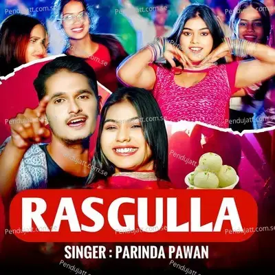 Rasgulla - Parinda pawan album cover 