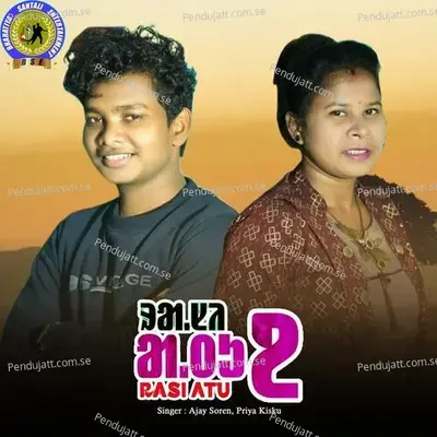 Rasi Atu 2 - Ajay Soren album cover 