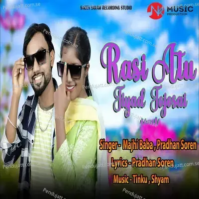 Rasi Atu Jiyad Jojosa - Majhi Baba album cover 