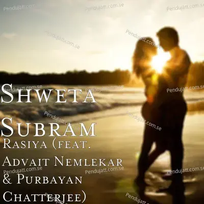 Rasiya - Shweta Subram album cover 