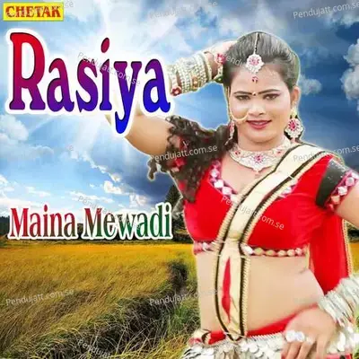 Rasiya - Maina Mewadi album cover 