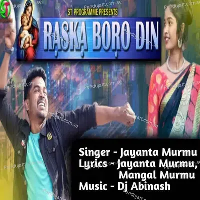 Raska Boro Din - Jayanta Murmu album cover 