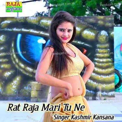 Rat Raja Mari Tu Ne - Kashmir Kansana album cover 