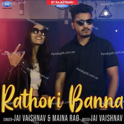 Rathori Banna - Maina Rao album cover 