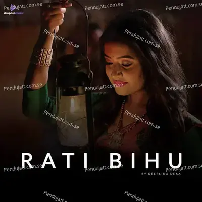 Rati Bihu - Deeplina Deka album cover 