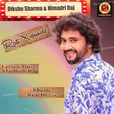 Rati Xopunote - Dikshu Sarma album cover 