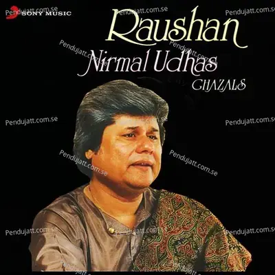 Zara Ruko Toh Sahi - Nirmal Udhas album cover 