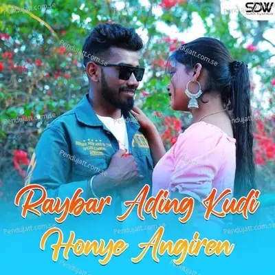 Raybar Ading Kudi Honye Angiren - Stephan Tudu album cover 