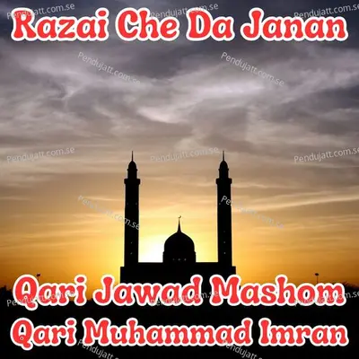Razai Che Da Janan - Qari Muhammad Imran album cover 