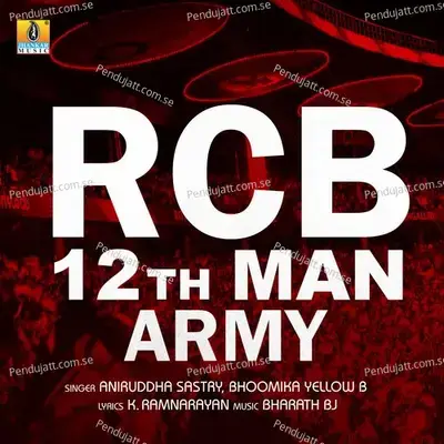 Rcb 12Th Man Army - Aniruddha Sastry album cover 