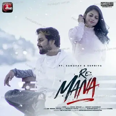 Re Mana - Mohd Irfaan album cover 