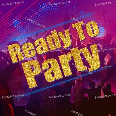 Ready To Party - Various Artists cover album